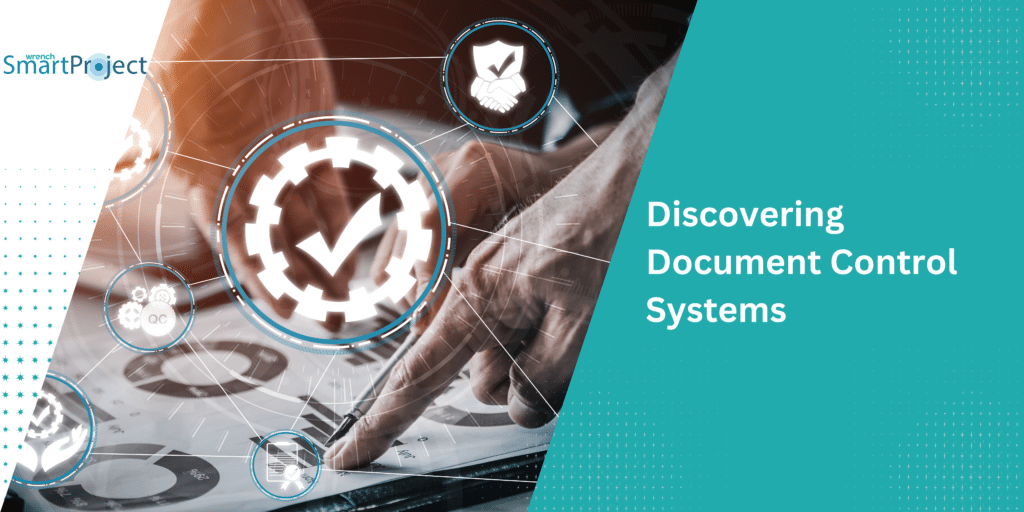 Discovering Document Control Systems - WRENCH - US