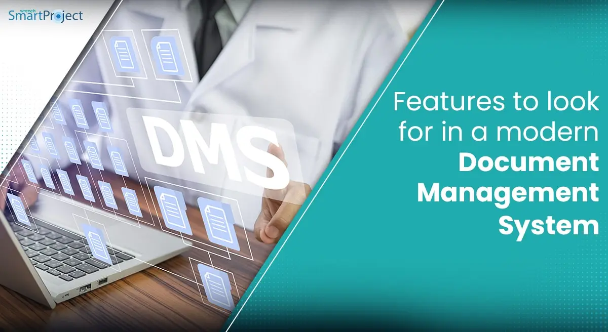 Features to look for in a modern DMS